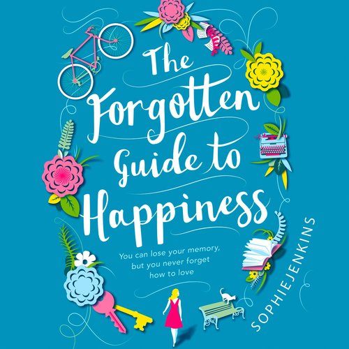 The Forgotten Guide to Happiness