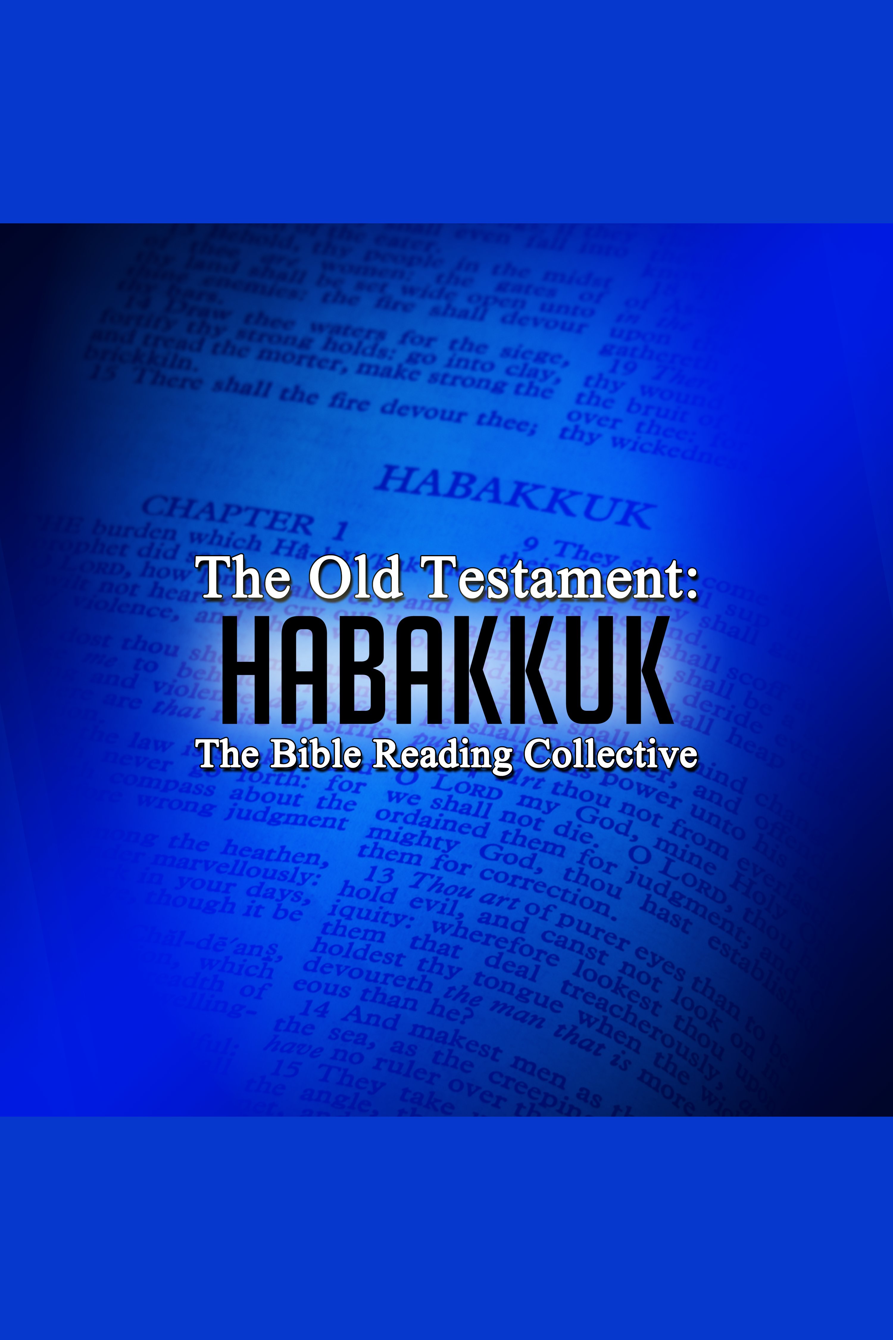 The Old Testament: Habakkuk By Multiple Authors - Audiobook