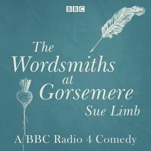 Wordsmiths at Gorsemere, The: The Complete Series 1 and 2