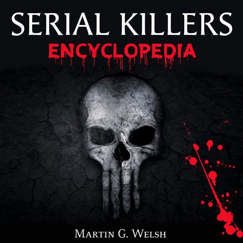 Serial Killers Encyclopedia