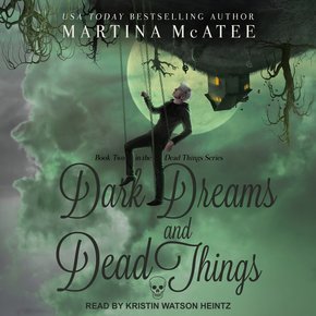 Dark Dreams and Dead Things thumbnail