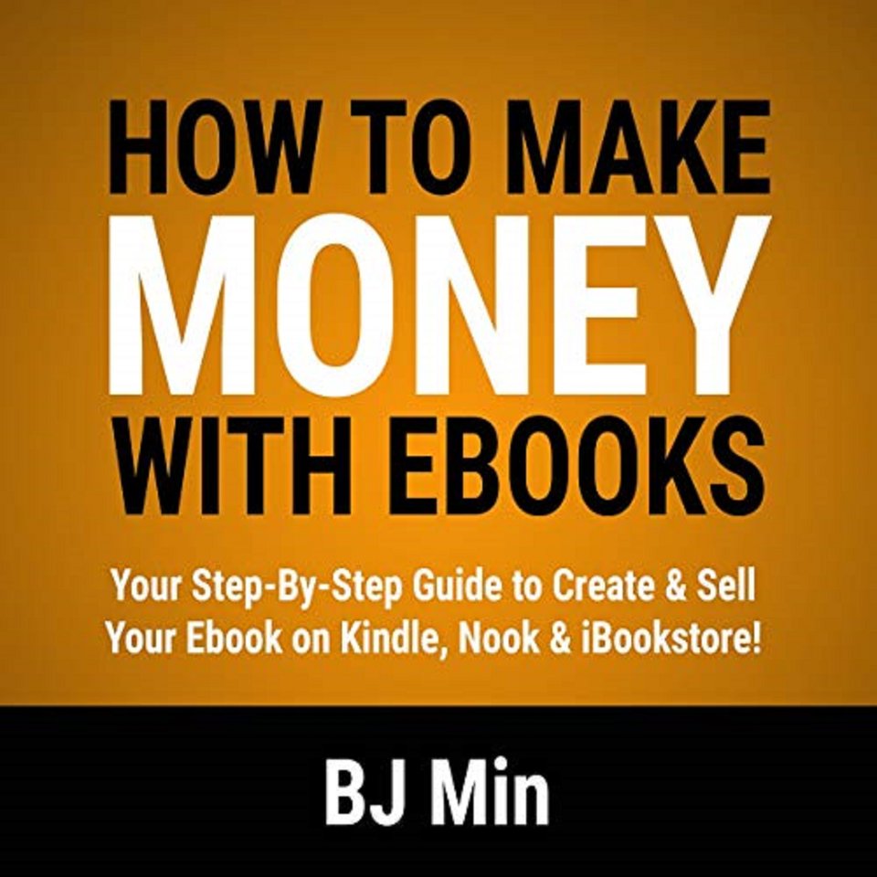 How to Make an Ebook: A Step-by-Step Guide
