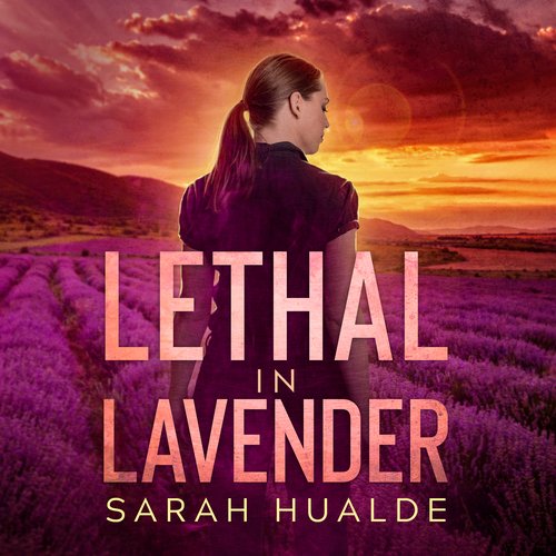 Lethal in Lavender