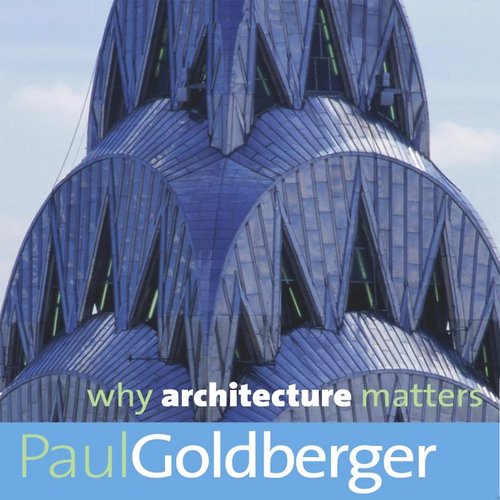 Why Architecture Matters