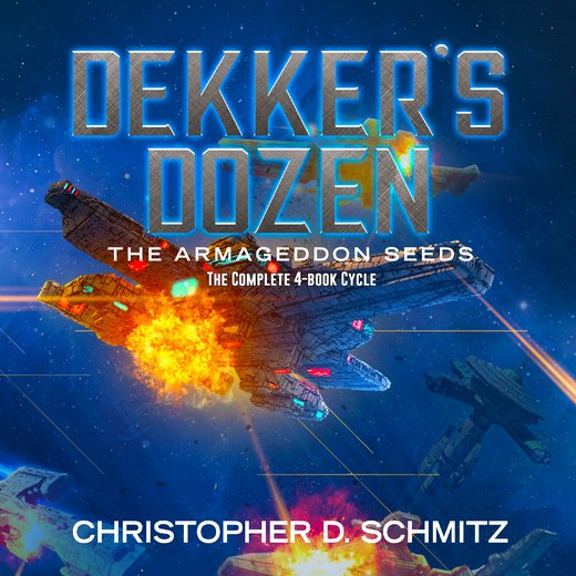 Dekker's Dozen: The Armageddon Seeds