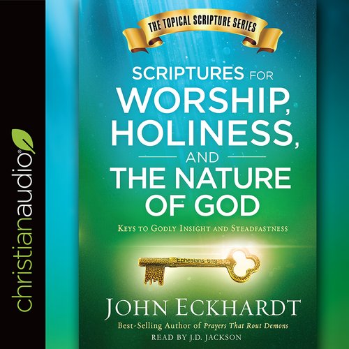 Scriptures for Worship Holiness and the Nature of God