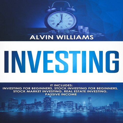 Investing: 5 Manuscripts: Investing for Beginners Stock Investing for Beginners Stock Market Investing Real Estate Investing Pas