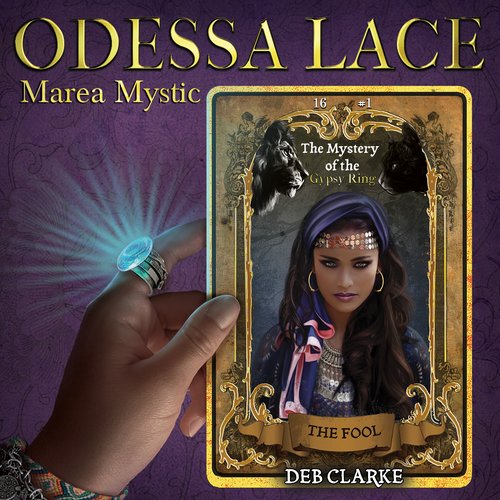 Odessa Lace - Marea Mystic #1: The Mystery of the Gypsy Ring