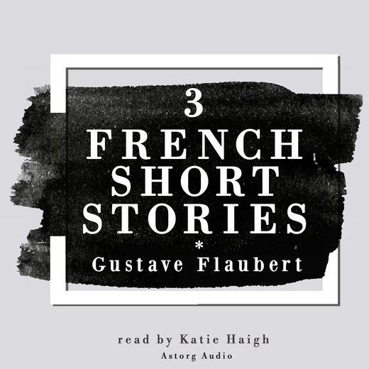 3 French Short Stories