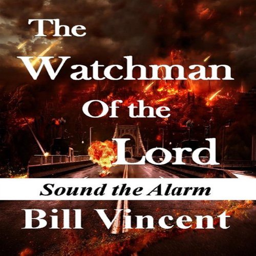 Watchman Of the Lord The (Book 1)