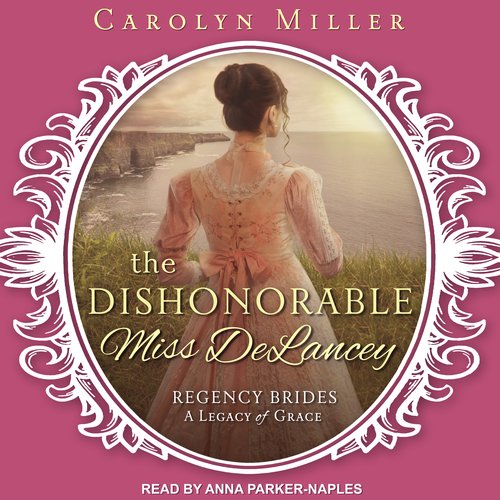 The Dishonorable Miss Delancey