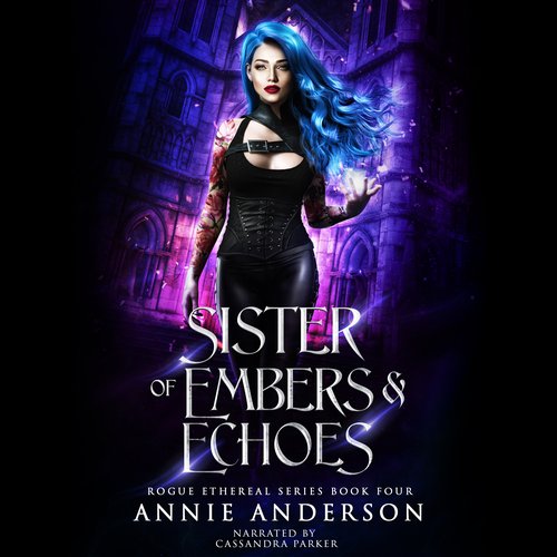 Sister of Embers & Echoes