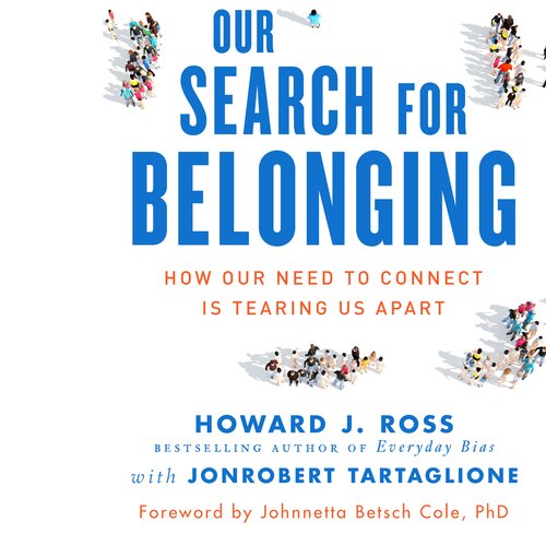 Our Search for Belonging