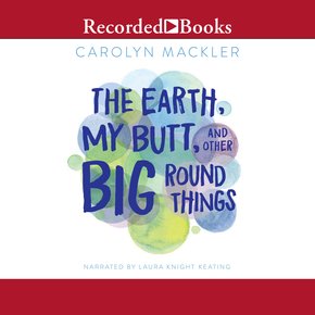 The Earth My Butt and Other Big Round Things thumbnail
