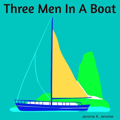 Three Men in a Boat