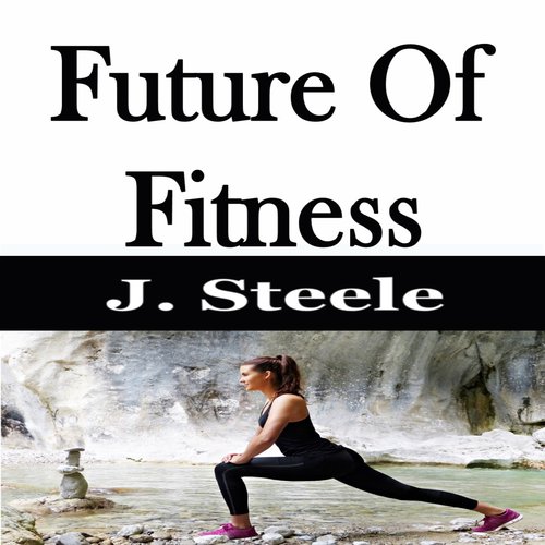 Future Of Fitness