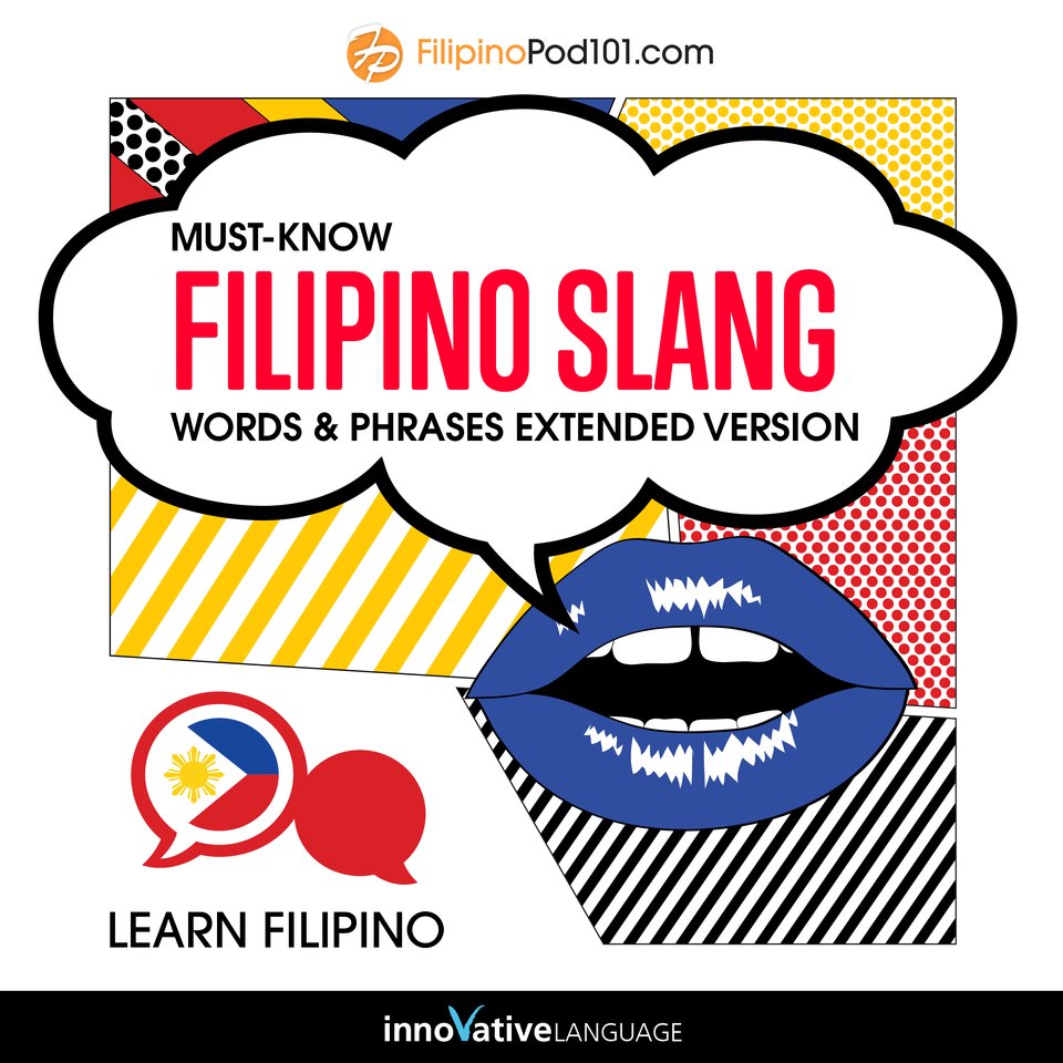 Learn Filipino MustKnow Filipino Slang Words & Phrases by Innovative