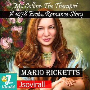 Ms. Collins: The Therapist--A 1978 Erotcia Romance Story thumbnail