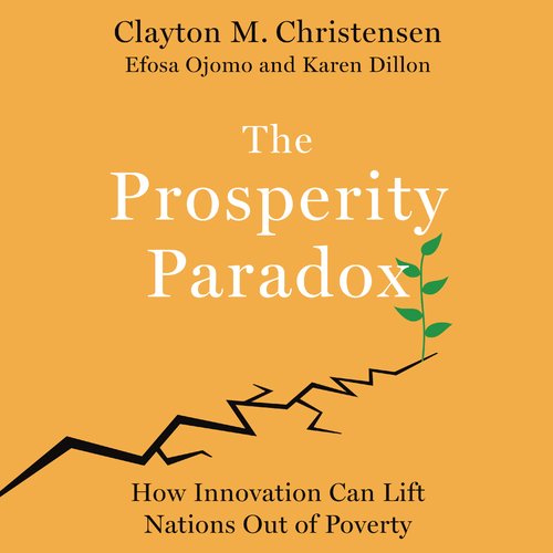 The Prosperity Paradox