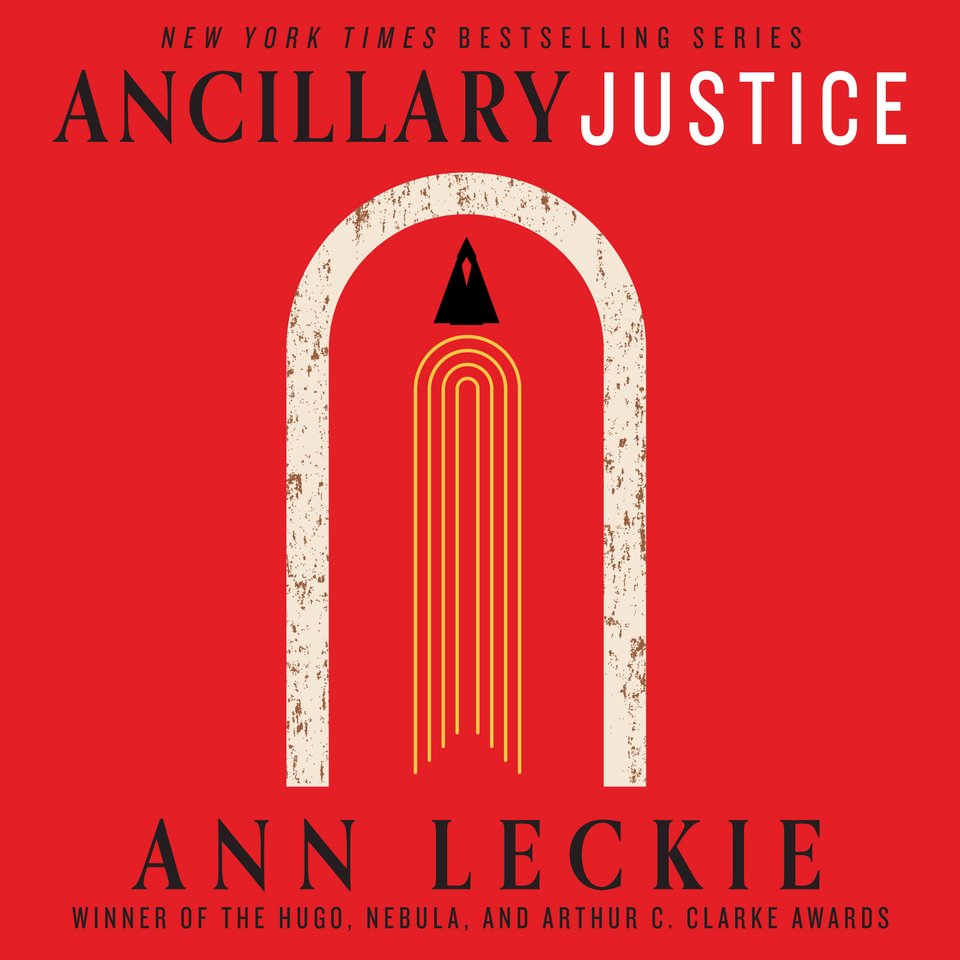 Ancillary Justice by Ann Leckie