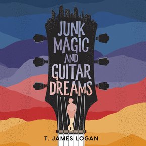 Junk Magic and Guitar Dreams thumbnail