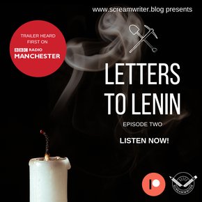 Letters To Lenin - Episode Two thumbnail