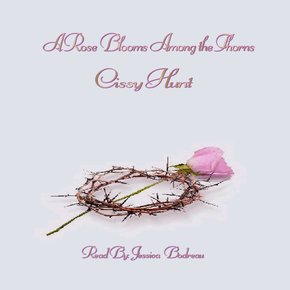 A Rose Blooms Among the Thorns thumbnail