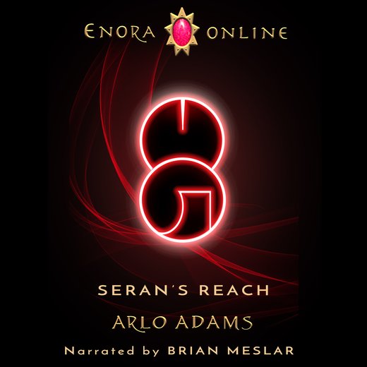 Seran's Reach: A litRPG Fantasy Adventure