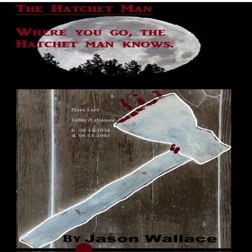 The Hatchet Man