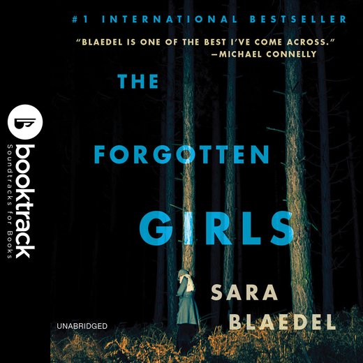 Forgotten Girls, The: Booktrack Edition