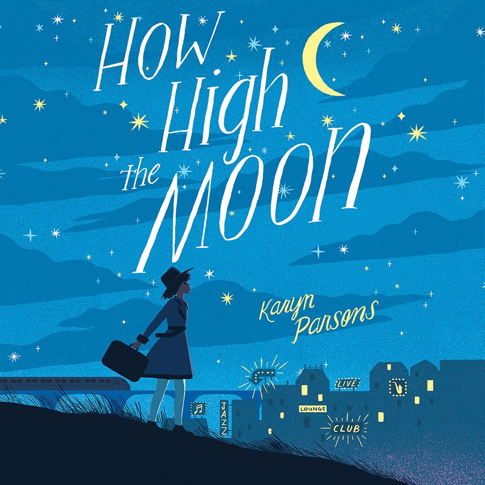 How High the Moon by Karyn Parsons Audiobook