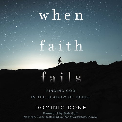 When Faith Fails