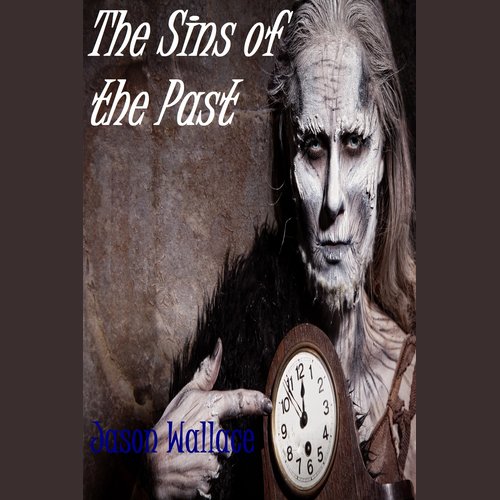 The Sins of the Past