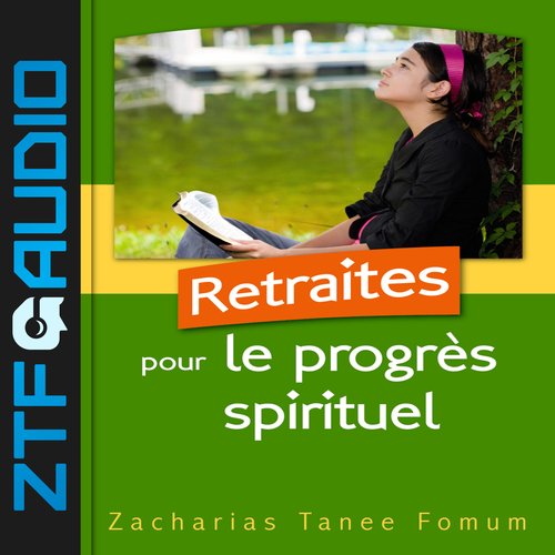 Retraites Pour le Progrès Spirituel