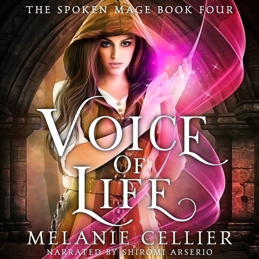 Voice of Life: The Spoken Mage