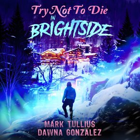 Try Not to Die: In Brightside thumbnail