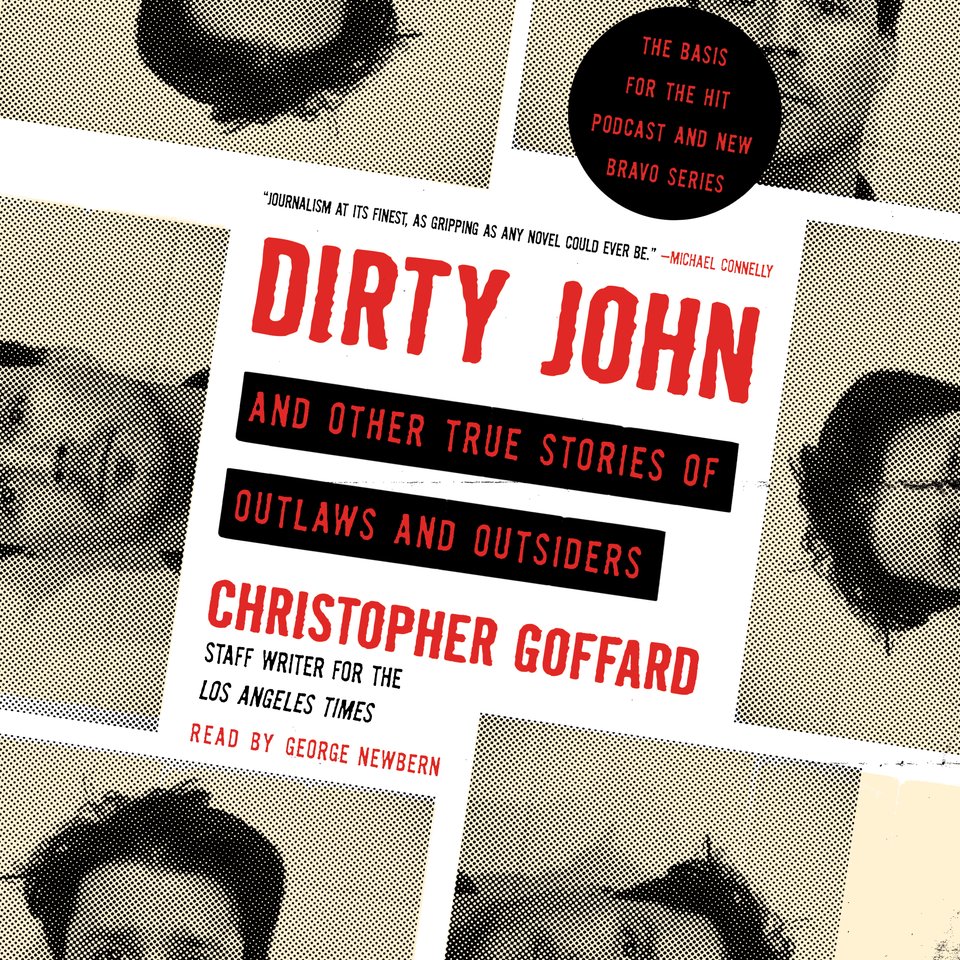 Dirty John and Other True Stories of Outlaws and Outsiders Epub-Ebook