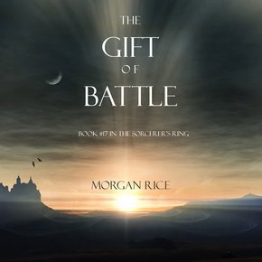 Gift of Battle The (Book #17 in the Sorcerer's Ring) thumbnail