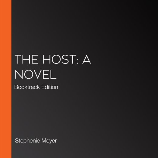 Host, The: A Novel