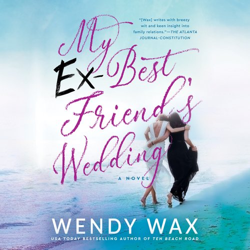 My Ex-Best Friend's Wedding