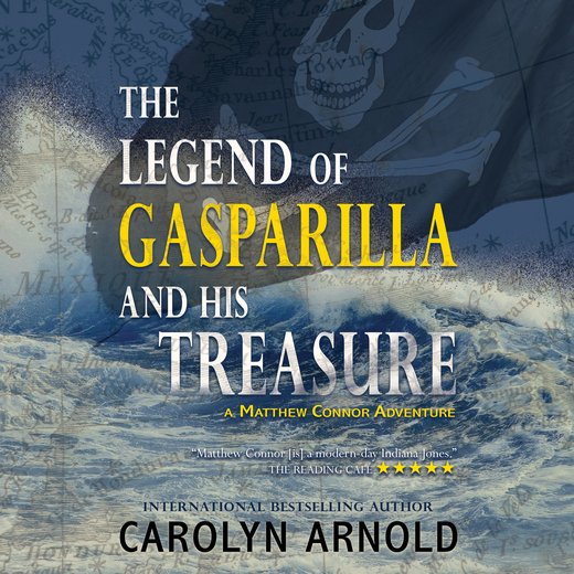 The Legend of Gasparilla and His Treasure