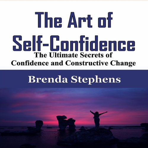 The Art of Self-Confidence