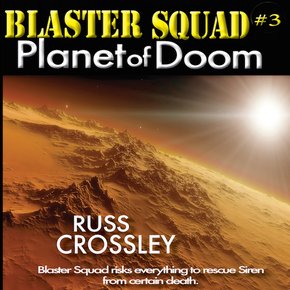Blaster Squad #3 Planet of Doom thumbnail