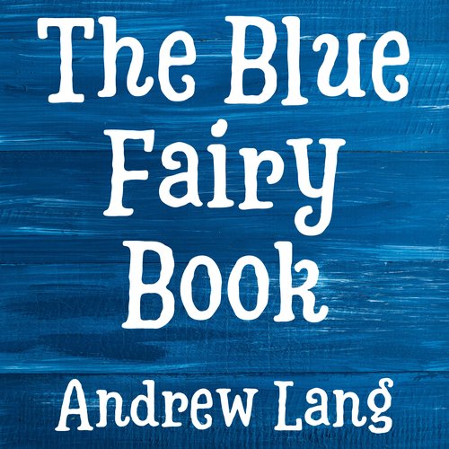 The Blue Fairy Book