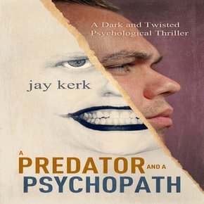 A Predator and A Psychopath thumbnail