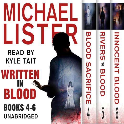 Written In Blood Volume 2: Blood Sacrifice, Rivers to Blood, Innocent Blood