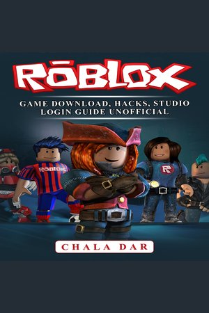 Roblox Game Download Hacks Studio Login Guide Unofficial Nook Audiobooks - barnes noble roblox