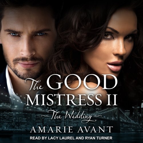 Good Mistress II The: The Wedding