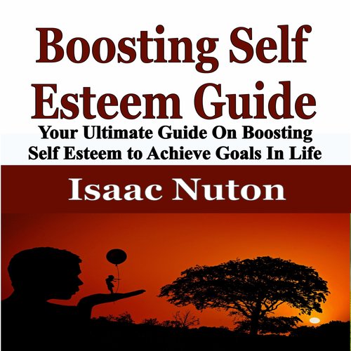 Boosting Self Esteem Guide