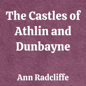 The Castles of Athlin and Dunbayne thumbnail